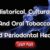 Historical, Cultural, And Oral Tobacco And Periodontal Health
