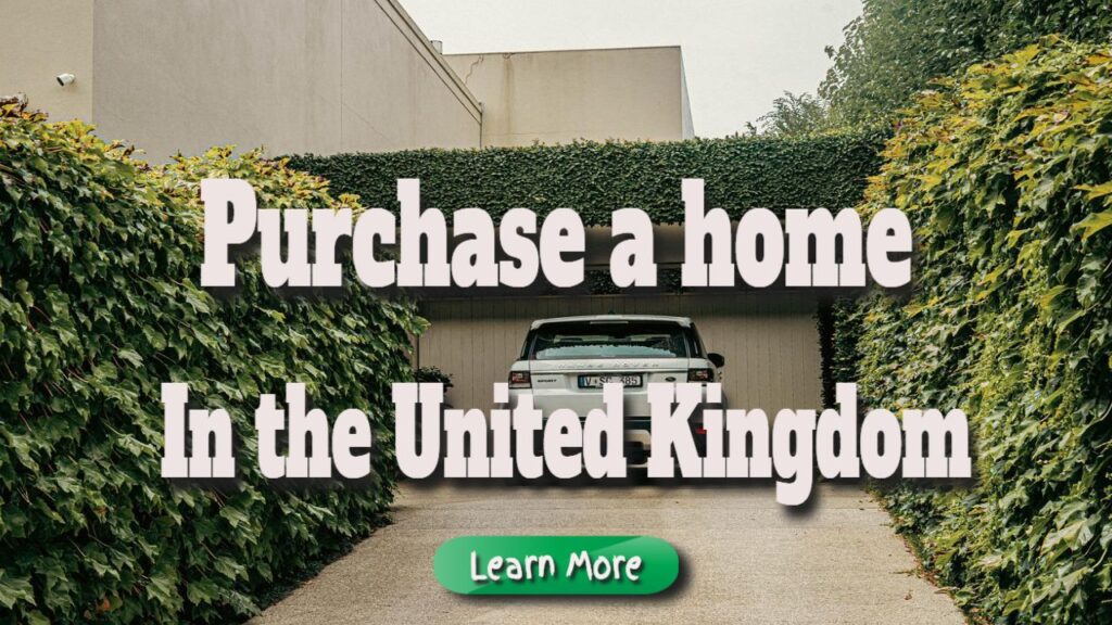 purchase a home in the united kingdom